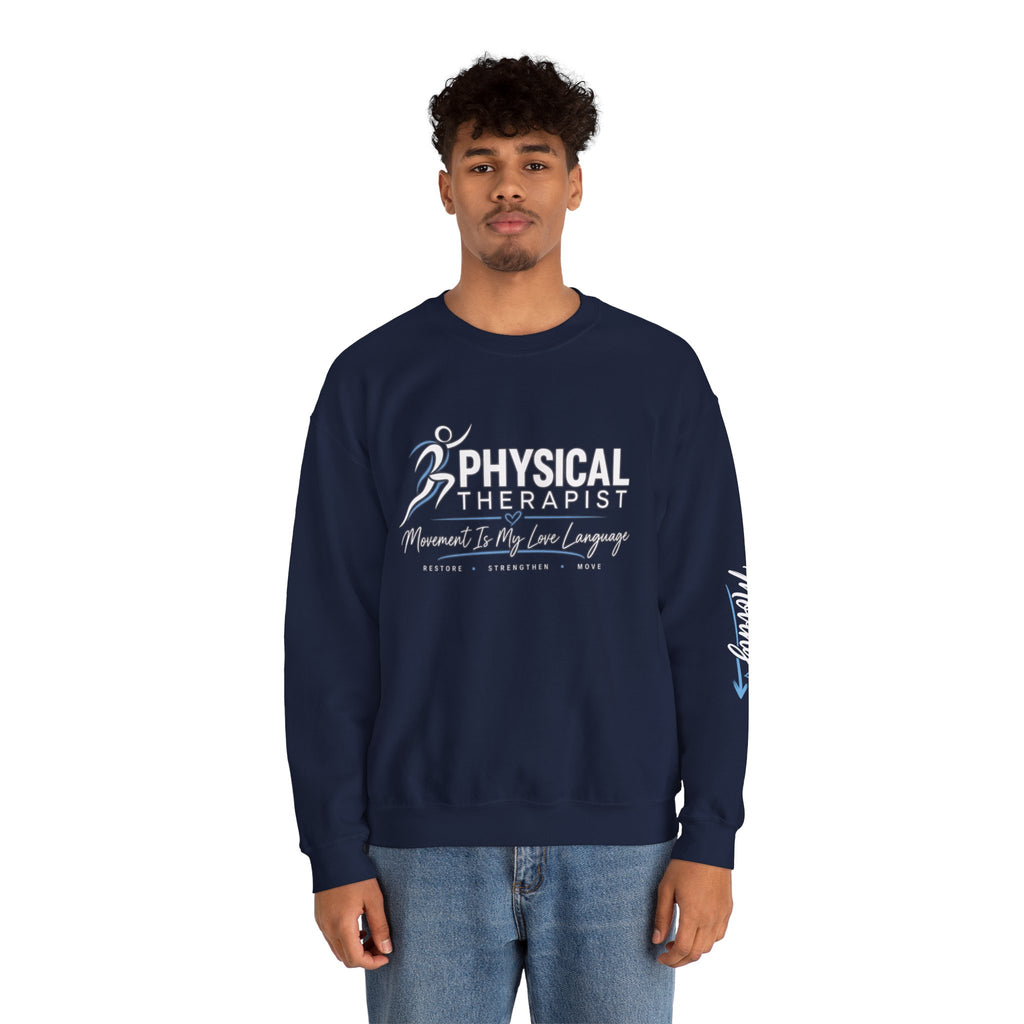 Physical Therapist “Movement Is My Love Language” Crewneck Sweatshirt
