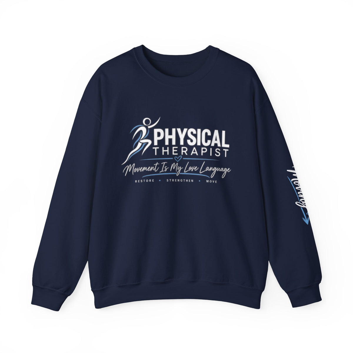 Physical Therapist “Movement Is My Love Language” Crewneck Sweatshirt